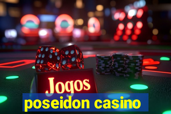 poseidon casino