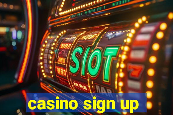 casino sign up