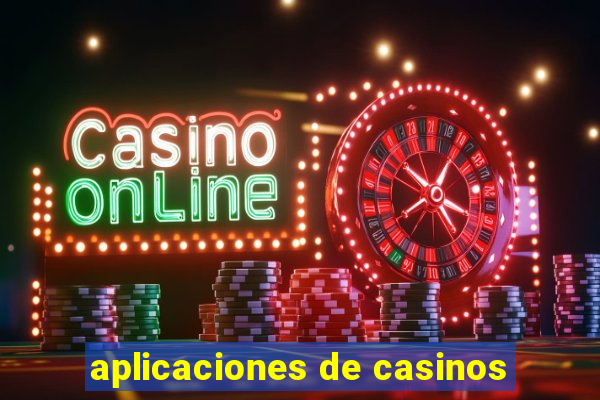 aplicaciones de casinos