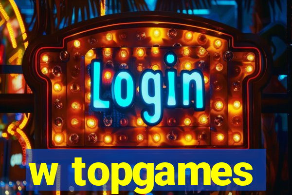 w topgames