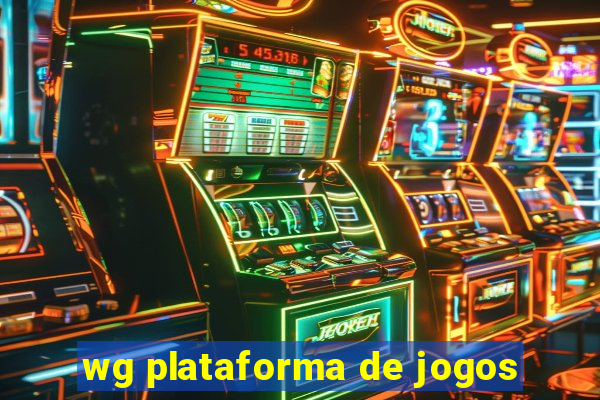 wg plataforma de jogos