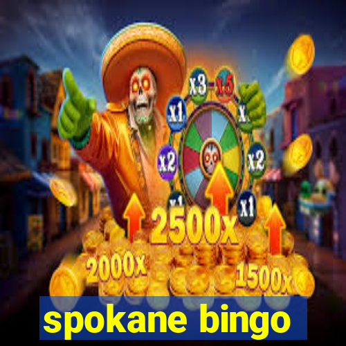 spokane bingo