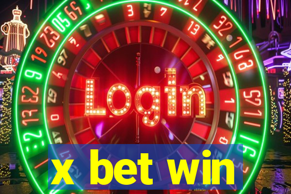 x bet win