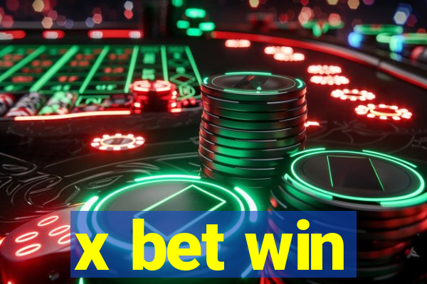 x bet win