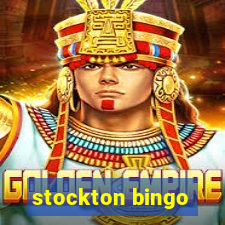 stockton bingo