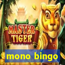 mono bingo