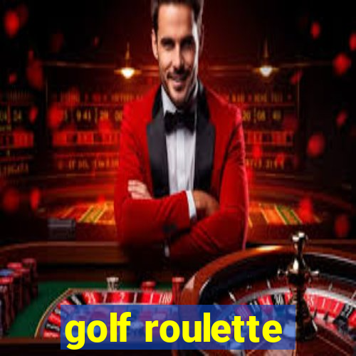 golf roulette