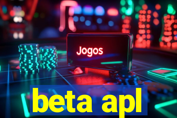 beta apl