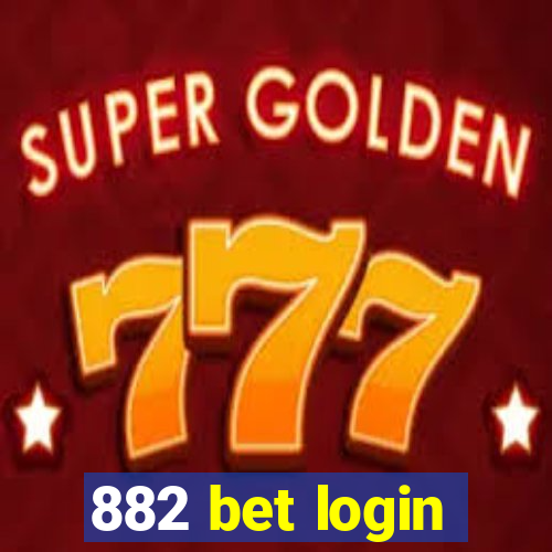 882 bet login