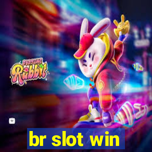 br slot win