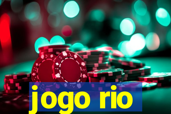 jogo rio