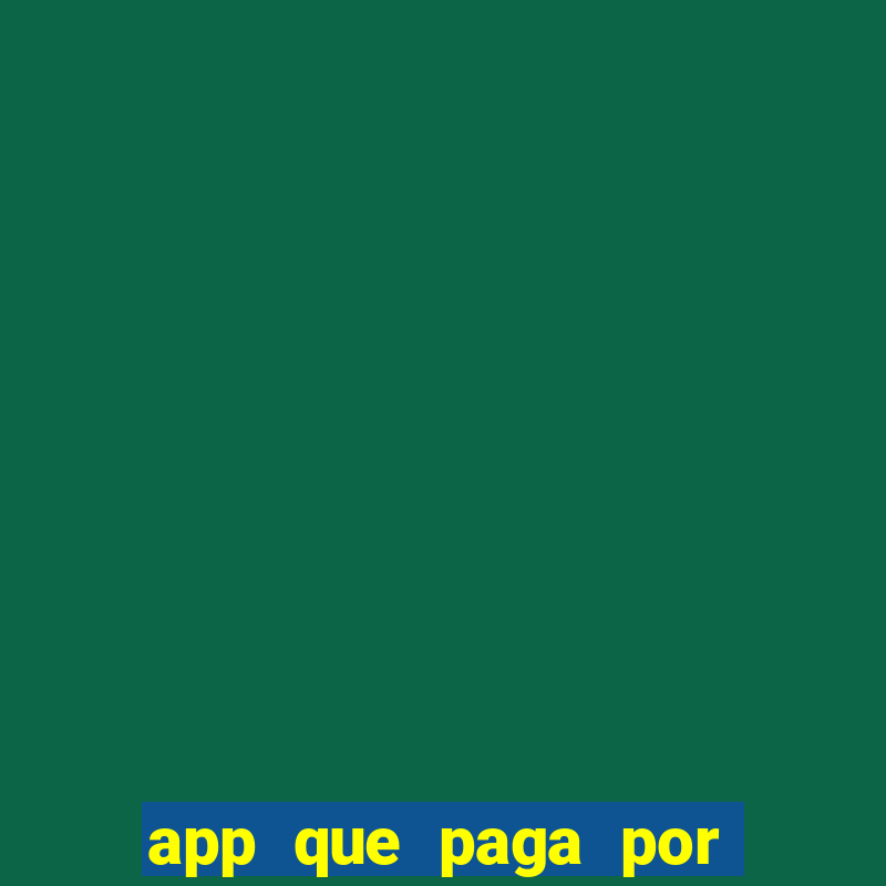 app que paga por cadastro na hora via pix jogo