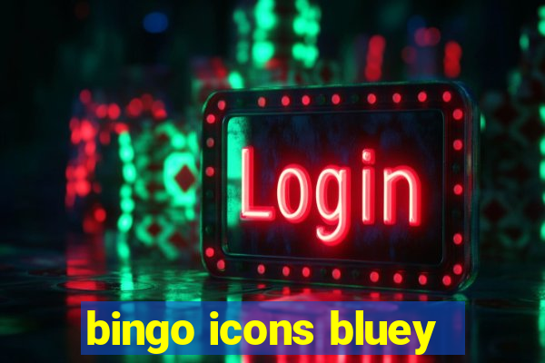 bingo icons bluey