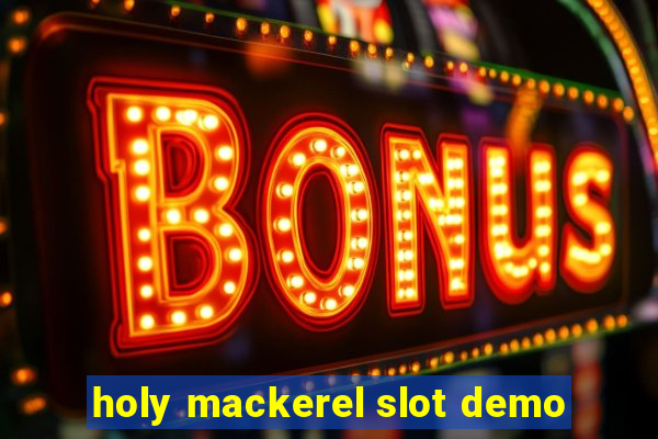 holy mackerel slot demo