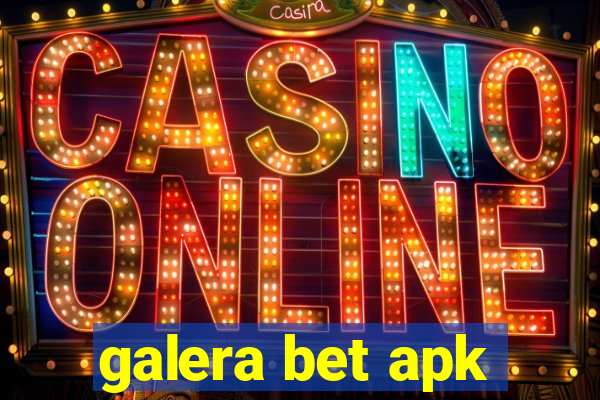 galera bet apk