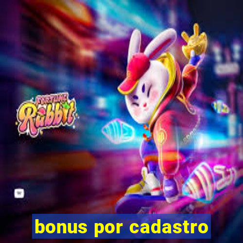 bonus por cadastro