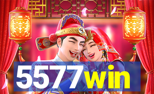 5577win