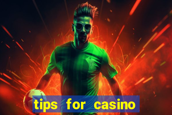 tips for casino slot machines