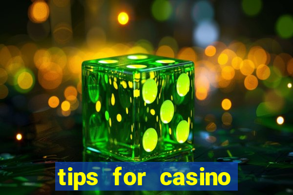 tips for casino slot machines