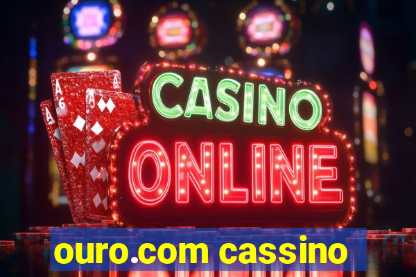 ouro.com cassino