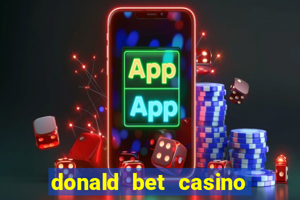 donald bet casino pgsoft fortune ox