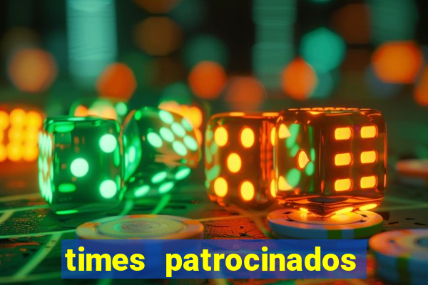 times patrocinados pela estrela bet