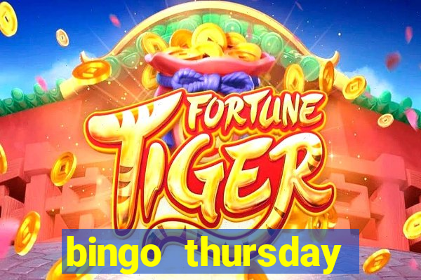 bingo thursday night near me