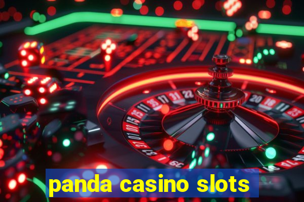 panda casino slots