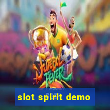 slot spirit demo