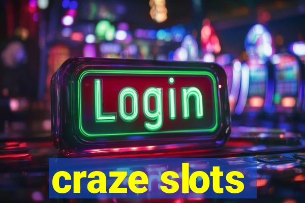 craze slots