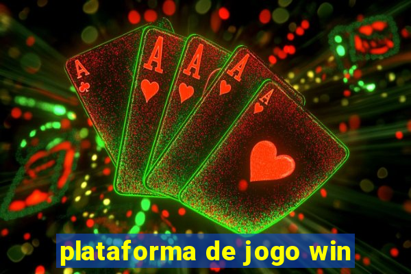 plataforma de jogo win