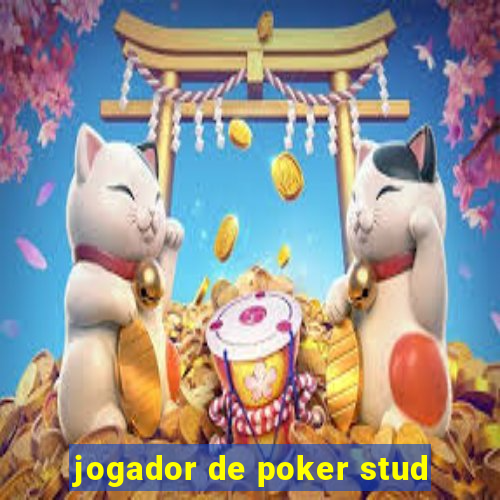 jogador de poker stud