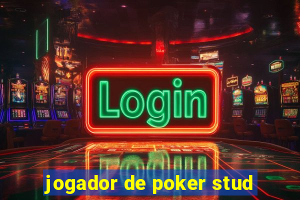 jogador de poker stud