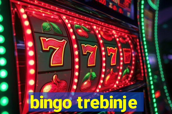 bingo trebinje