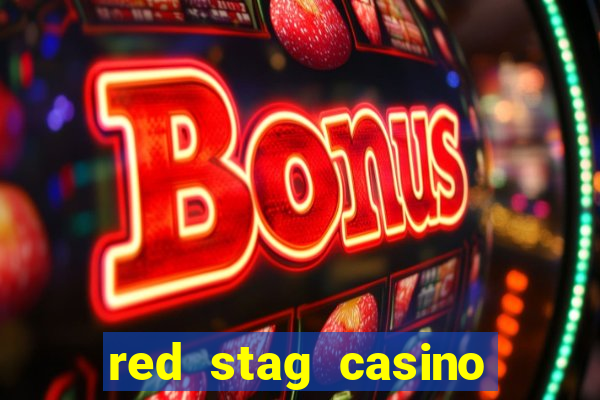 red stag casino welcome bonus