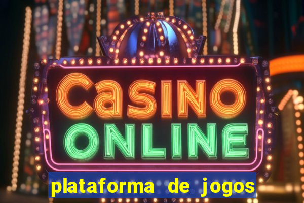 plataforma de jogos de aposta