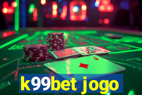 k99bet jogo