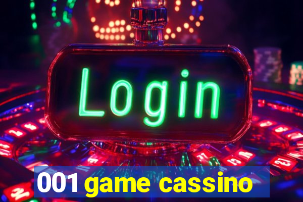 001 game cassino