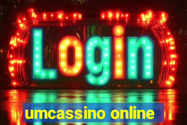 umcassino online