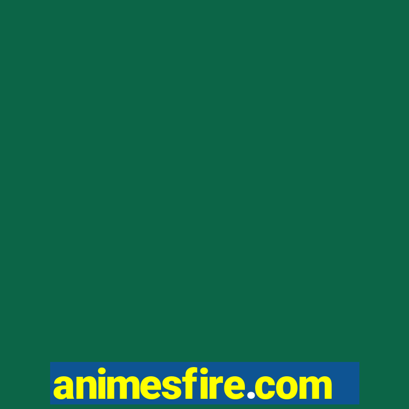 animesfire.com