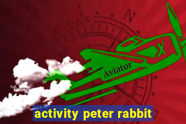 activity peter rabbit