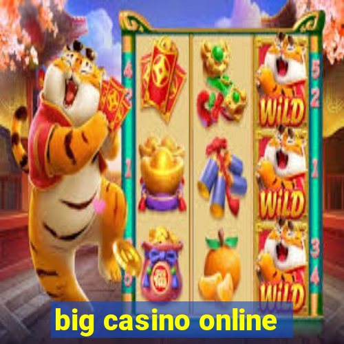 big casino online