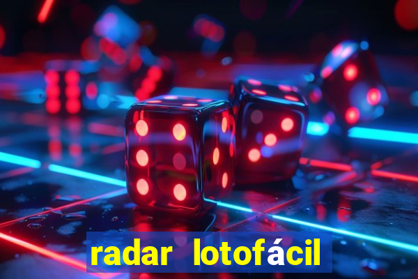 radar lotofácil com br