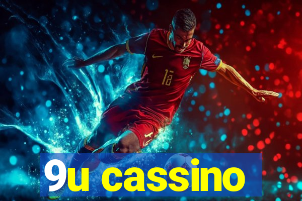 9u cassino