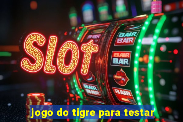 jogo do tigre para testar