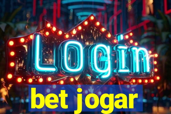 bet jogar