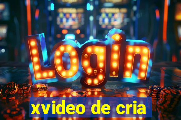 xvideo de cria