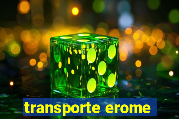 transporte erome