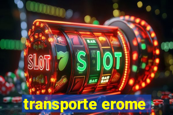 transporte erome