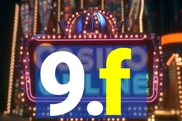 9.f